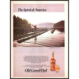 1984 Old Grand-Dad Bourbon Spirit of America Vintage Print Ad Log Run Wall Art